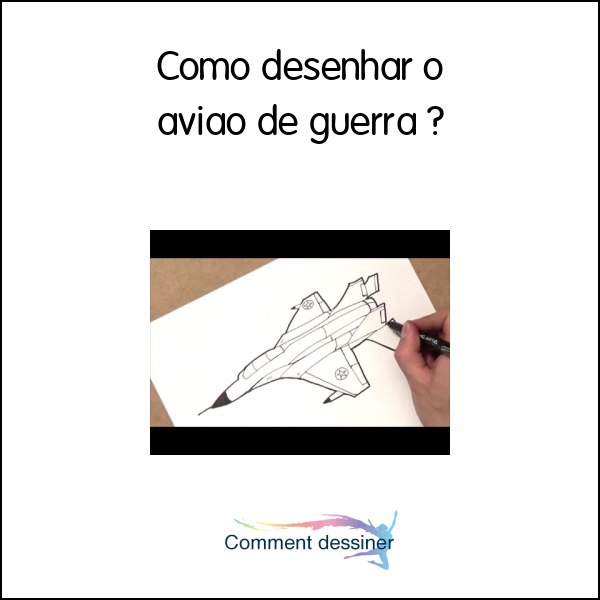 Como desenhar o aviao de guerra